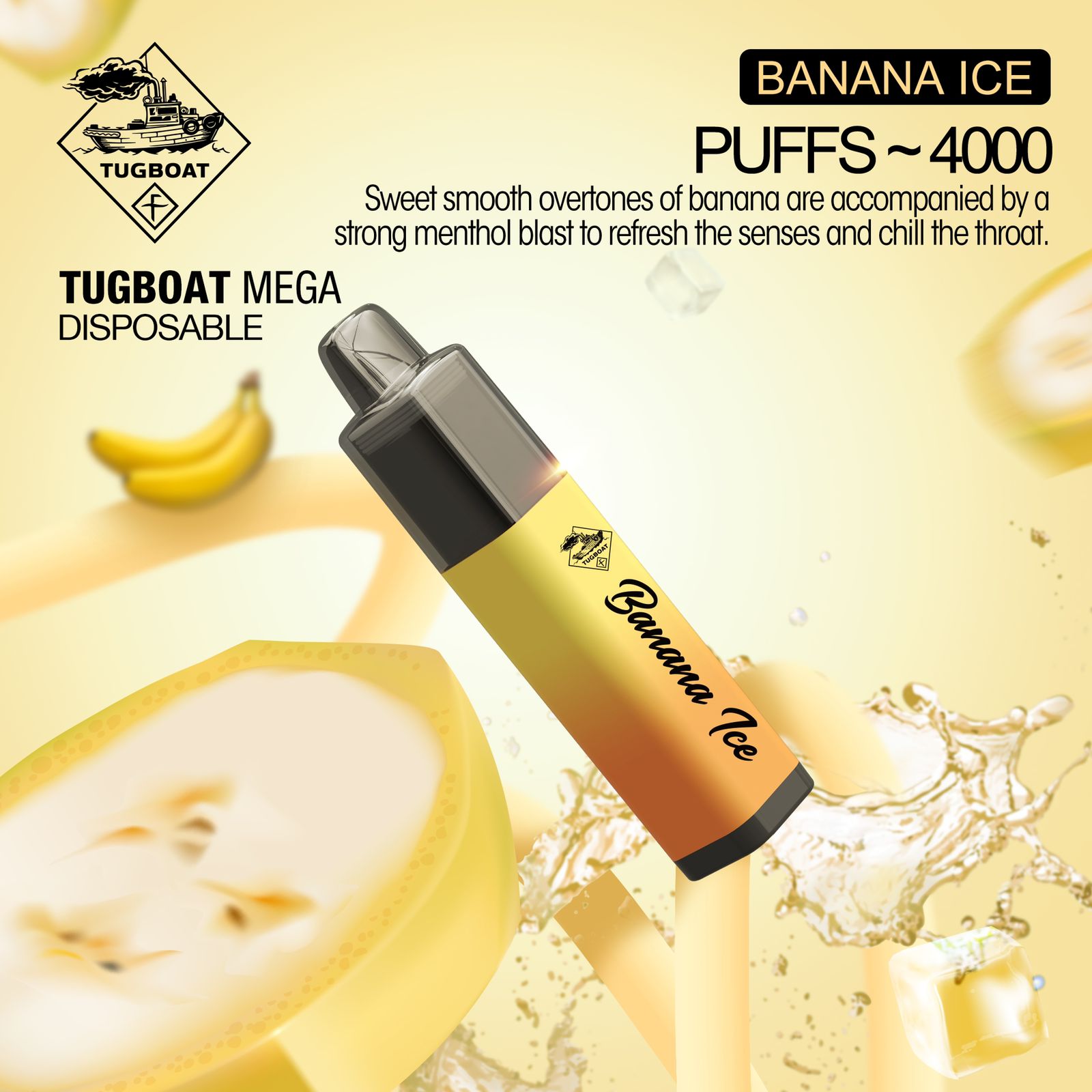 TUGBOAT MEGA DISPOSABLE BANANA ICE  PUFFS 4000